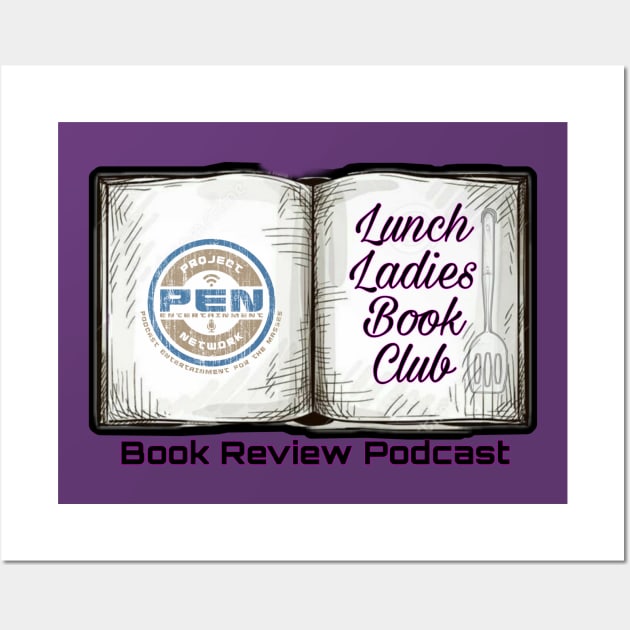 Lunch Ladies Book Review - Book Wall Art by Project Entertainment Network